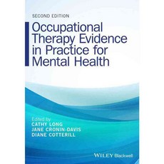 Occupational Therapy Evidence in Practice for Mental Health, Blackwell Pub