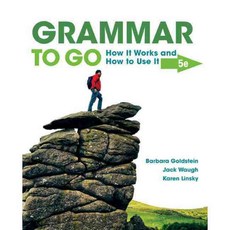 Grammar to Go: How It Works and How to Use It, Wadsworth Pub Co