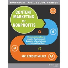 Content Marketing for Nonprofits, Jossey-Bass Inc Pub