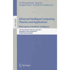 Advanced Intelligent Computing Theories and Applications with Aspects of Artificial Intelligence, Springer-Verlag New York Inc