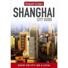 Insight Guides Shanghai