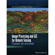 Image Processing and GIS for Remote Sensing, Wiley-Blackwell