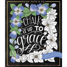 Chalk It Up to Grace, Paige Tate Select