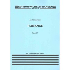 Romance Op. 21: For Trombone and Piano, Wilhelm Hansen
