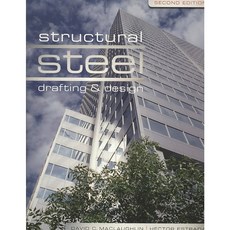 Structural Steel: Drafting & Design, Delmar Pub