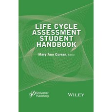 Life Cycle Assessment Student Handbook, Wiley-Scrivener