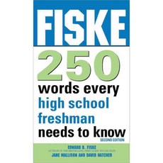 Fiske 250 Words Every High School Freshman Needs to Know, Sourcebooks Inc