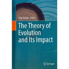 The Theory of Evolution and Its Impact, Springer Verlag