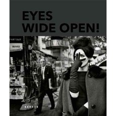 Eyes Wide Open!: 100 Years of Leica Photography, Kehrer Verlag Heidelberg