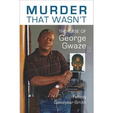 Murder That Wasn't: The Case of George Gwaze, Otago Univ Pr