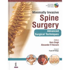 Minimally Invasive Spine Surgery: Advanced Surgical Techniques, Jaypee Brothers Medical Pub