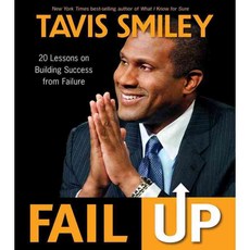Fail Up: 20 Lessons on Building Success from Failure, Smiley Books