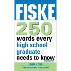 Fiske 250 Words Every High School Graduate Needs to Know, Sourcebooks Inc