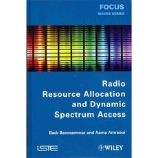Radio Resource Allocation and Dynamic Spectrum Access, Iste/Hermes Science Pub