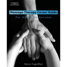 Massage Therapy Career Guide For Hands-on Success, Milady Pub Corp