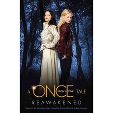 Reawakened: A Once Upon a Time Tale, Kingswell