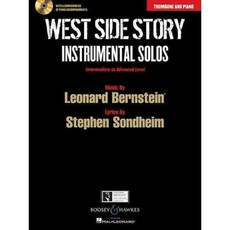 West Side Story Instrumental Solos: Trombone and Piano: Intermediate to Advanced Level, Boosey & Hawkes