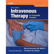 Intravenous Therapy for Prehospital Providers, Jones & Bartlett Learning