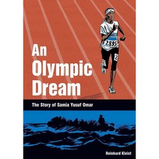 An Olympic Dream: The Story of Samia Yusuf Omar, Selfmadehero