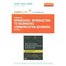 Introduction to Neurogenic Communication Disorders Pageburst on Vitalsource Access Code, Mosby Inc