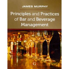 Principles and Practices of Bar and Beverage Management, Goodfellow Pub Ltd