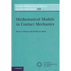 Mathematical Models in Contact Mechanics, Cambridge Univ Pr