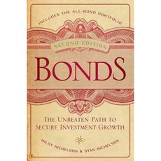 Bonds: The Unbeaten Path to Secure Investment Growth, Bloomberg Pr