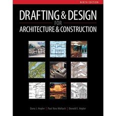 Drafting & Design for Architecture & Construction, Delmar Pub