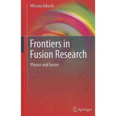 Frontiers in Fusion Research: Physics and Fusion, Springer Verlag