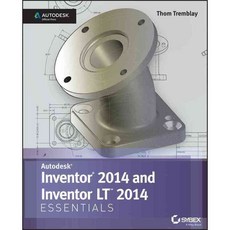 Autodesk Inventor 2014 and Inventor LT 2014 Essentials, Sybex Inc