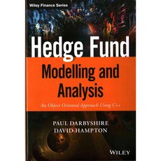 Hedge Fund Modelling and Analysis: An Object Oriented Approach Using C++, John Wiley & Sons Inc