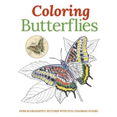Coloring Butterflies: Over 40 Delightful Pictures With Fll Coloring Guides, Arcturus Pub