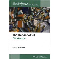 The Handbook of Deviance, Blackwell Pub