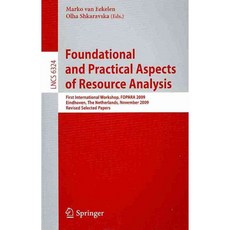 Foundational and Practical Aspects of Resource Analysis, Springer-Verlag New York Inc