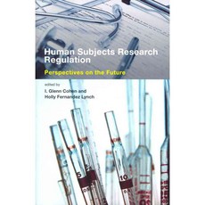 Human Subjects Research Regulation: Perspectives on the Future, Mit Pr
