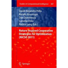 Nature Inspired Cooperative Strategies for Optimization, Springer-Verlag New York Inc