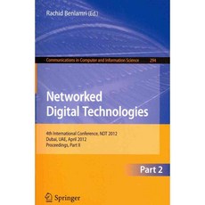 Networked Digital Technologies: 4th International Conference NDT 2012 Dubai UAE April 24-26 2012. Proceedings, Springer-Verlag New York Inc