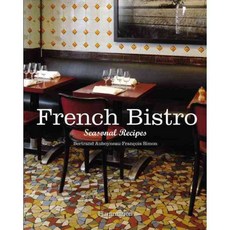 French Bistro: Seasonal Recipes, Flammarion