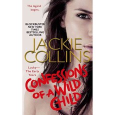 Confessions of a Wild Child, St Martins Pr