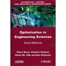Optimization in Engineering Sciences: Exact Methods, Iste/Hermes Science Pub