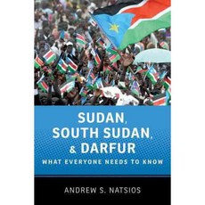 Sudan South Sudan and Darfur: What Everyone Needs to Know, Oxford Univ Pr