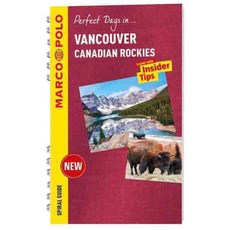 馬可波羅在溫哥華和加拿大洛磯山脈的完美時光, 馬可波羅