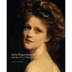 John Singer Sargent and the Art of Allusion, Yale Univ Pr