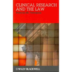 Clinical Research and the Law, Blackwell Pub