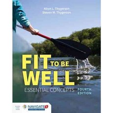 Fit to Be Well: Essential Concepts, Jones & Bartlett Learning