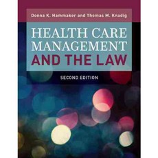 Health Care Management and the Law, Jones & Bartlett Learning