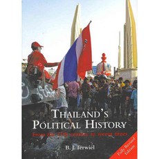 Thailand's Political History: From the 13th Century to Recent Times, River Books
