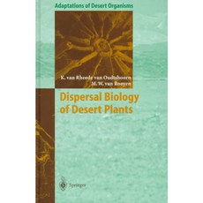 Dispersal Biology of Desert Plants, Springer Verlag