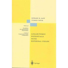 Logarithmic Potentials With External Fields, Springer Verlag