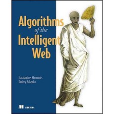 Algorithms of the Intelligent Web, Manning Pubns Co